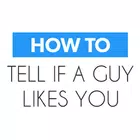 How to Tell if a Guy Likes You